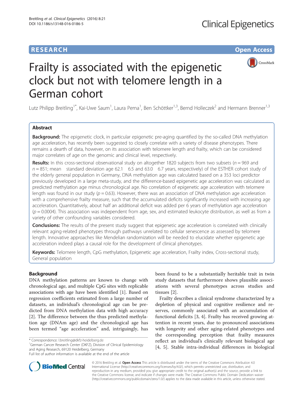 Frailty Is Associated with the Epigenetic Clock but Not With