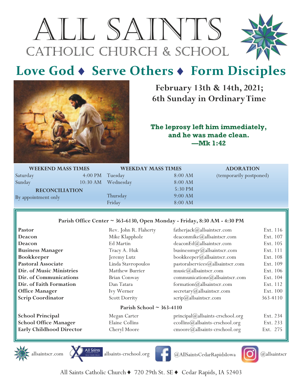 All Saints Catholic Church & School Love God  Serve Others  Form Disciples February 13Th & 14Th, 2021; 6Th Sunday in Ordinary Time