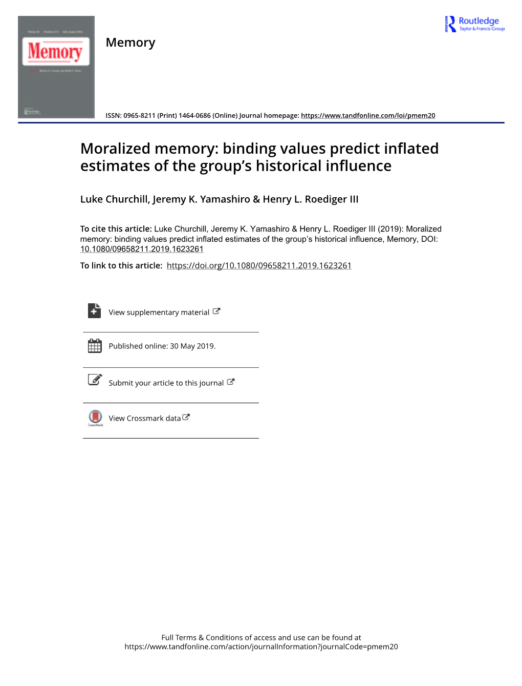Moralized Memory: Binding Values Predict Inflated Estimates of the Group’S Historical Influence