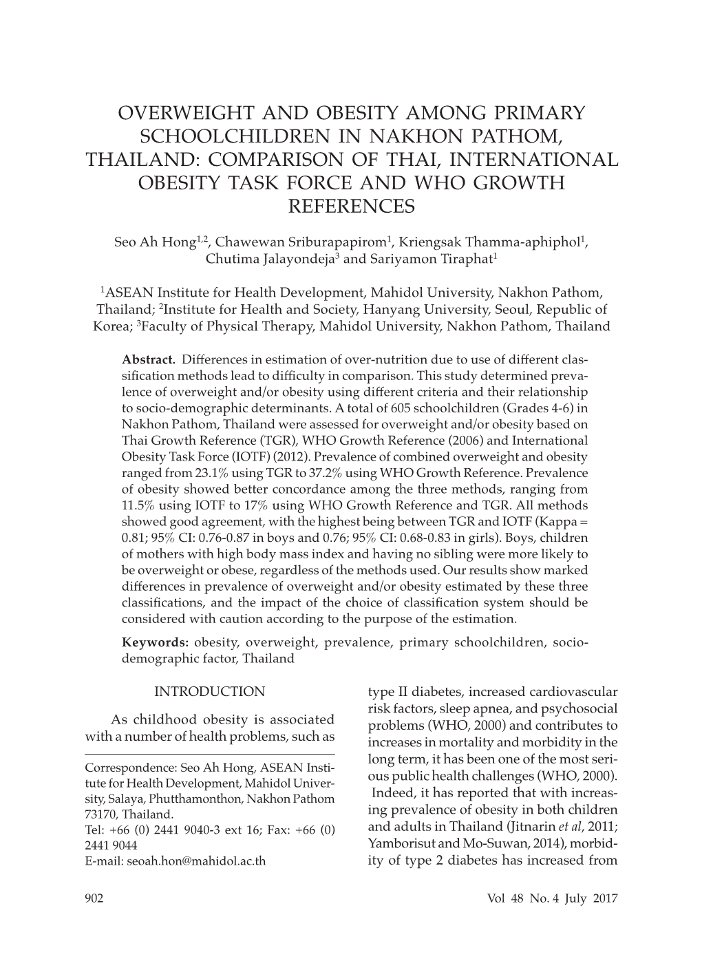 Overweight and Obesity Among Primary Schoolchildren in Nakhon Pathom, Thailand: Comparison of Thai, International Obesity Task Force and Who Growth References