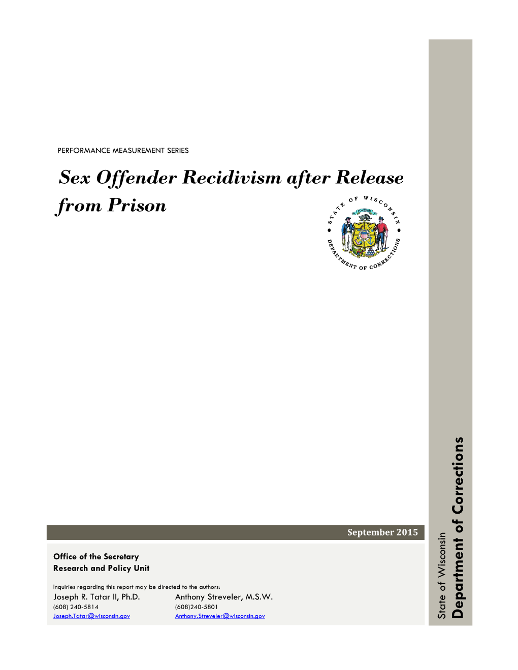 Sex Offender Recidivism After Release from Prison September 2015