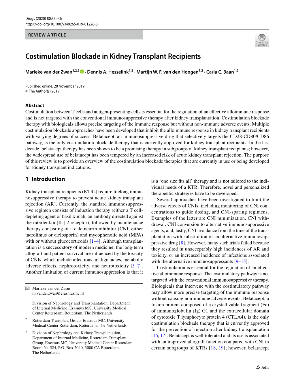 Costimulation Blockade in Kidney Transplant Recipients