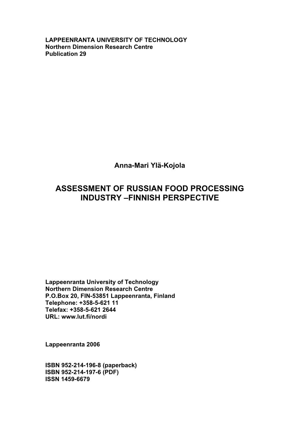 Assessment of Russian Food Processing Industry –Finnish Perspective