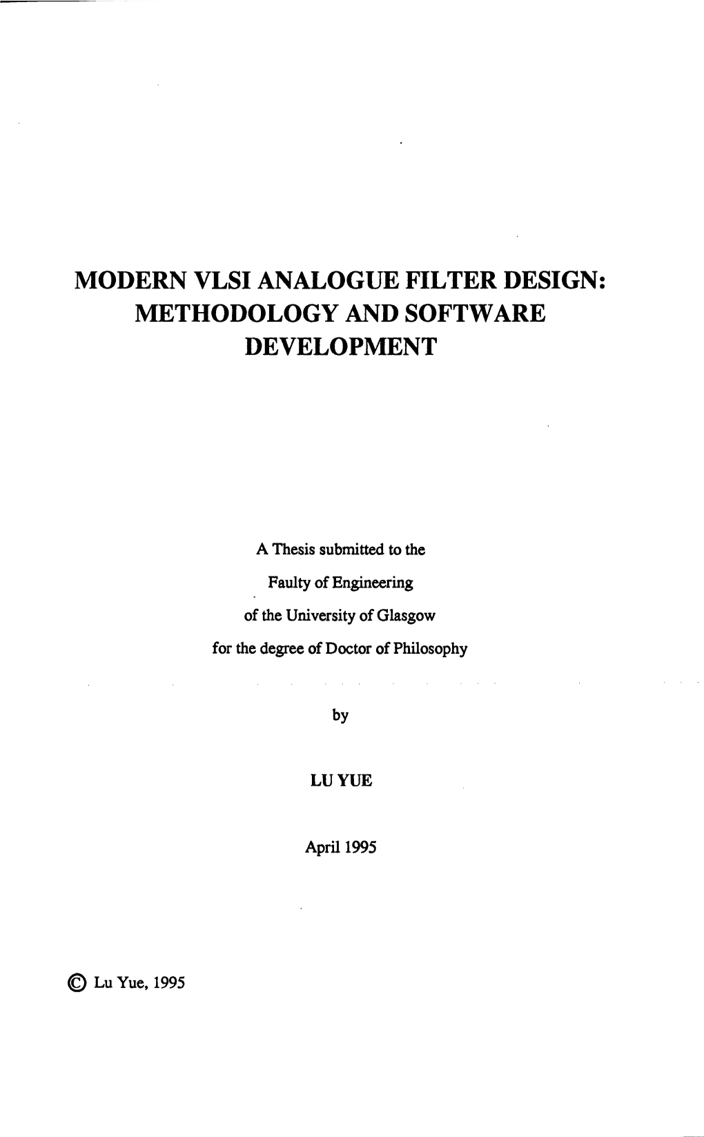 Modern Vlsi Analogue Filter Design: Methodology and Software Development