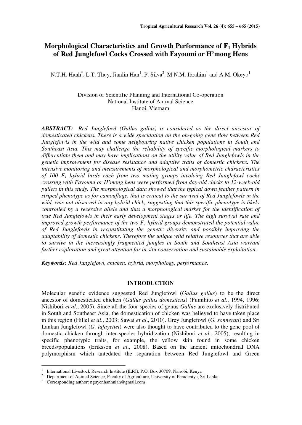 Morphological Characteristics and Growth Performance of F1 Hybrids of Red Junglefowl Cocks Crossed with Fayoumi Or H’Mong Hens