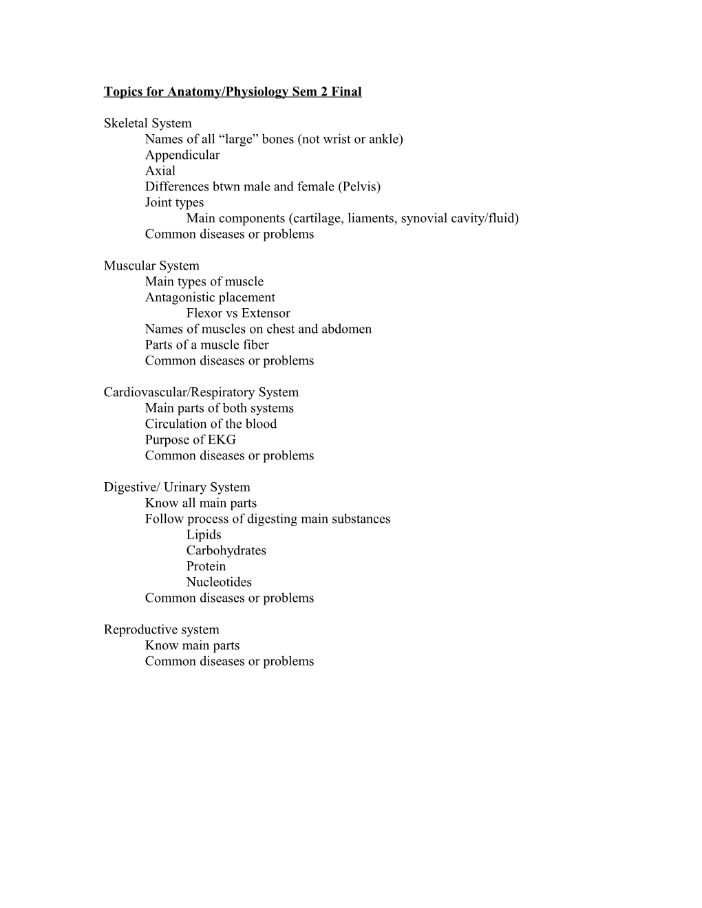 Topics for Anatomy/Physiology Sem 2 Final