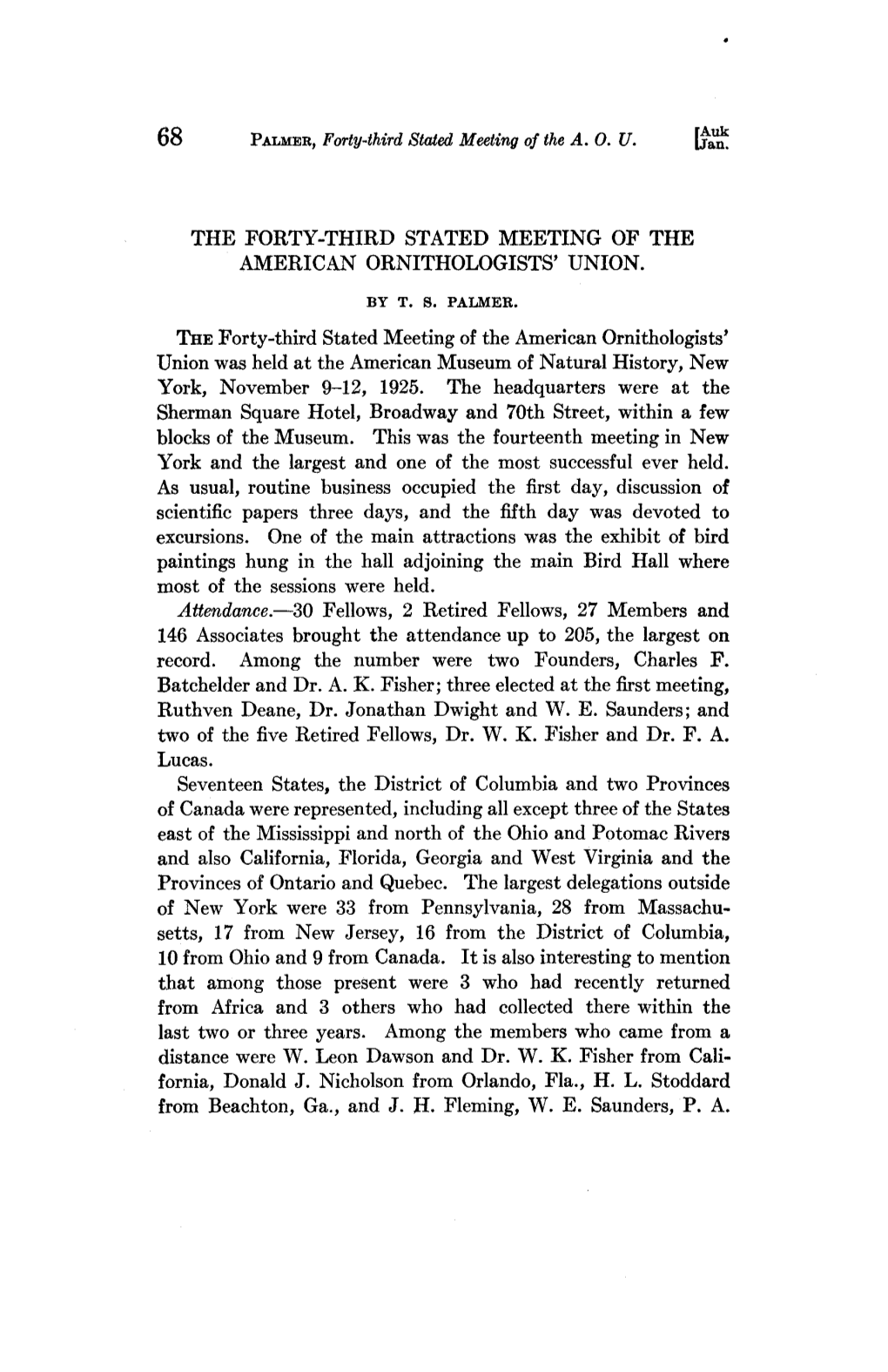 The Forty-Third Stated Meeting of the American Ornithologists' Union