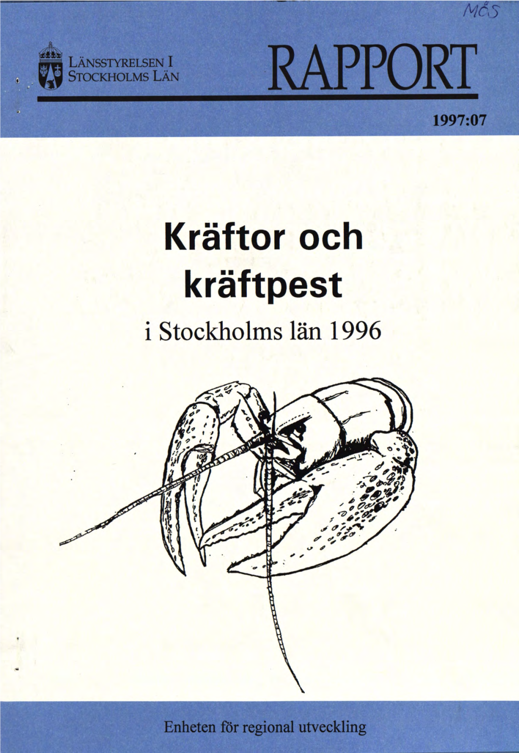 Kräftor Och Kräftpest I Stockholms Län 1996