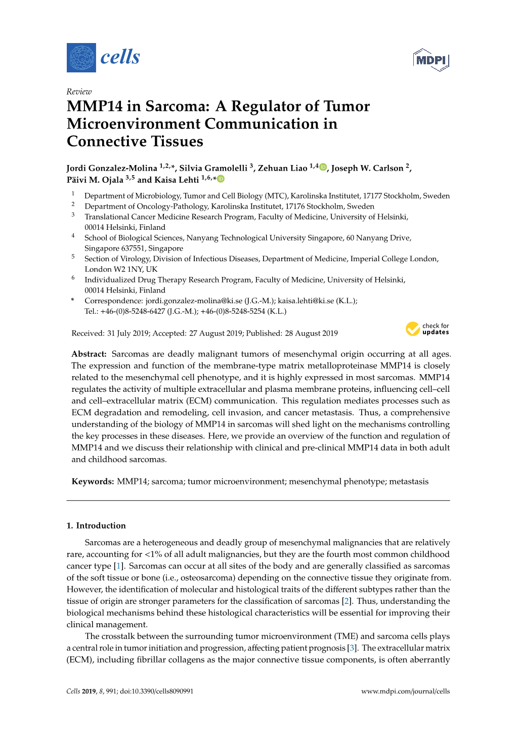 MMP14 in Sarcoma: a Regulator of Tumor Microenvironment Communication in Connective Tissues