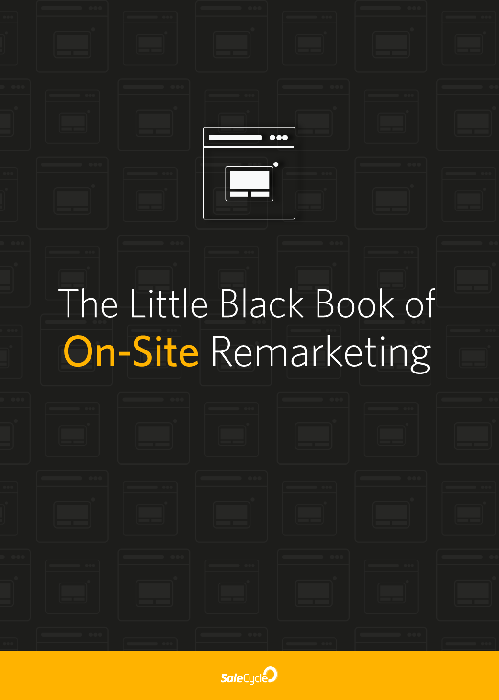 The Little Black Book of On-Site Remarketing Quick Links