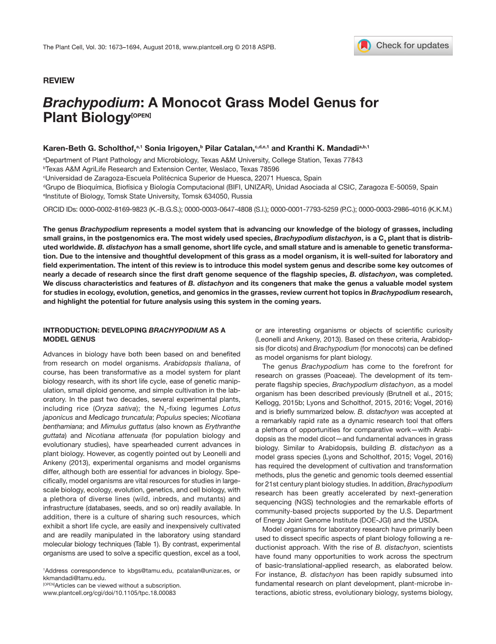 Brachypodium: a Monocot Grass Model Genus for Plant Biology[OPEN]