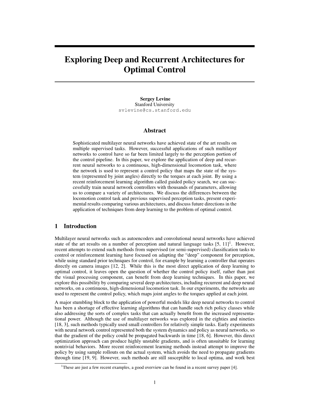 Exploring Deep and Recurrent Architectures for Optimal Control