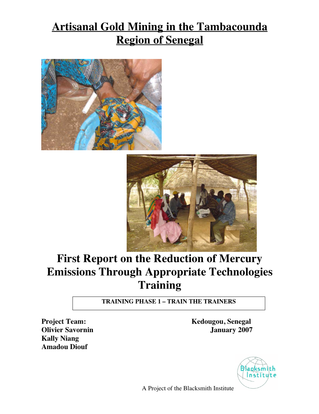 Artisanal Gold Mining in the Tambacounda Region of Senegal