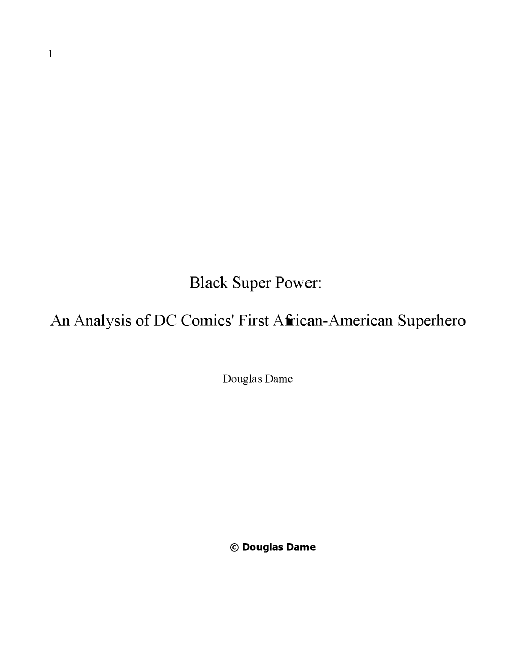 Black Super Power: an Analysis of DC Comics' First African-American