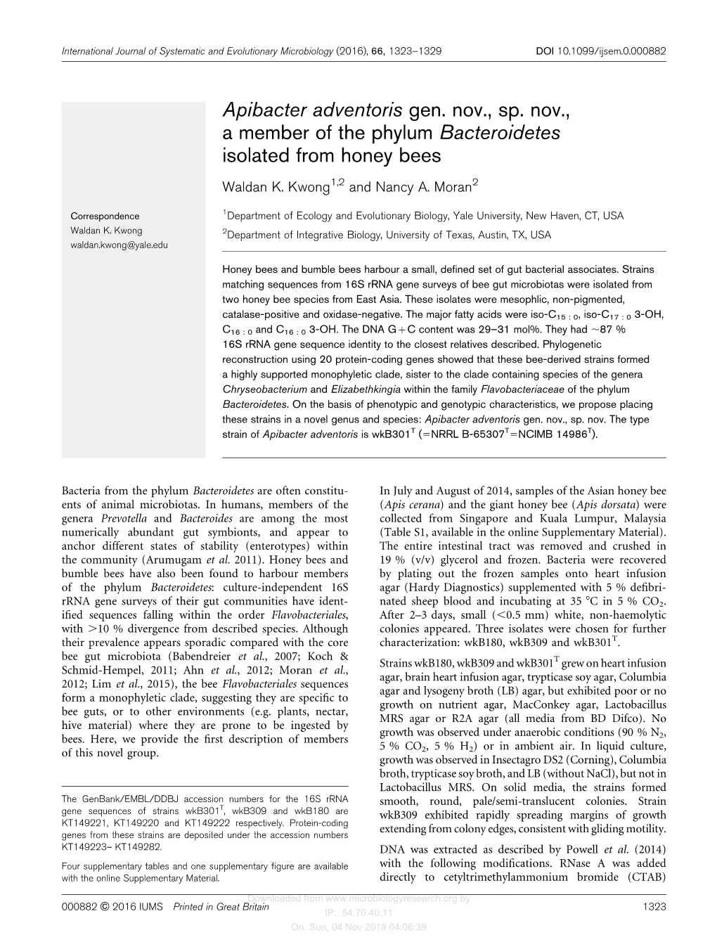 Apibacter Adventoris Gen. Nov., Sp. Nov., a Member of the Phylum Bacteroidetes Isolated from Honey Bees Waldan K