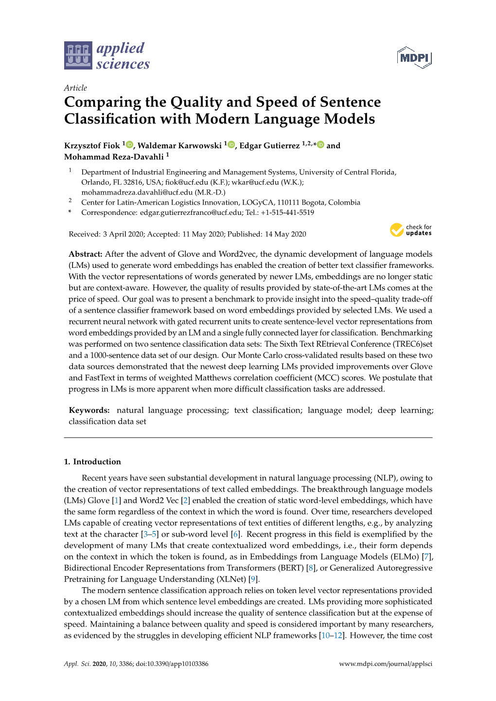 Comparing the Quality and Speed of Sentence Classification with Modern Language Models