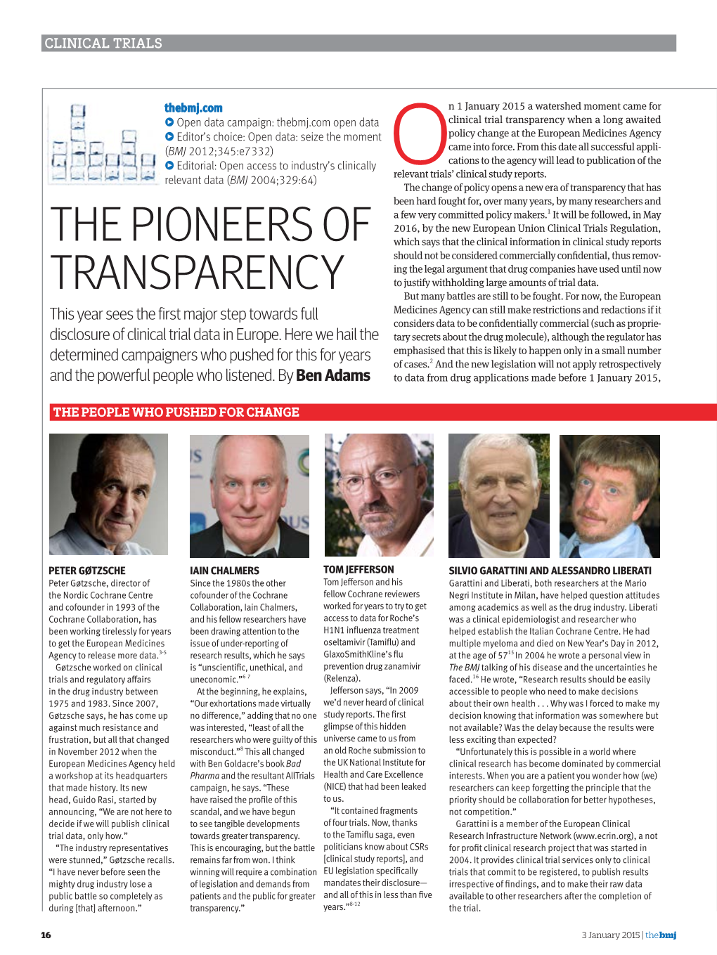 The Pioneers of Transparency