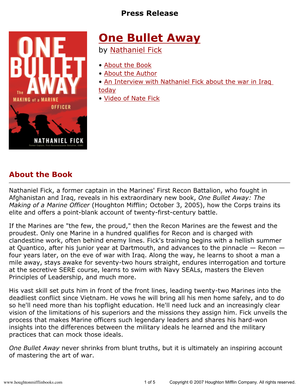 Press Release for One Bullet Away Published by Houghton Mifflin