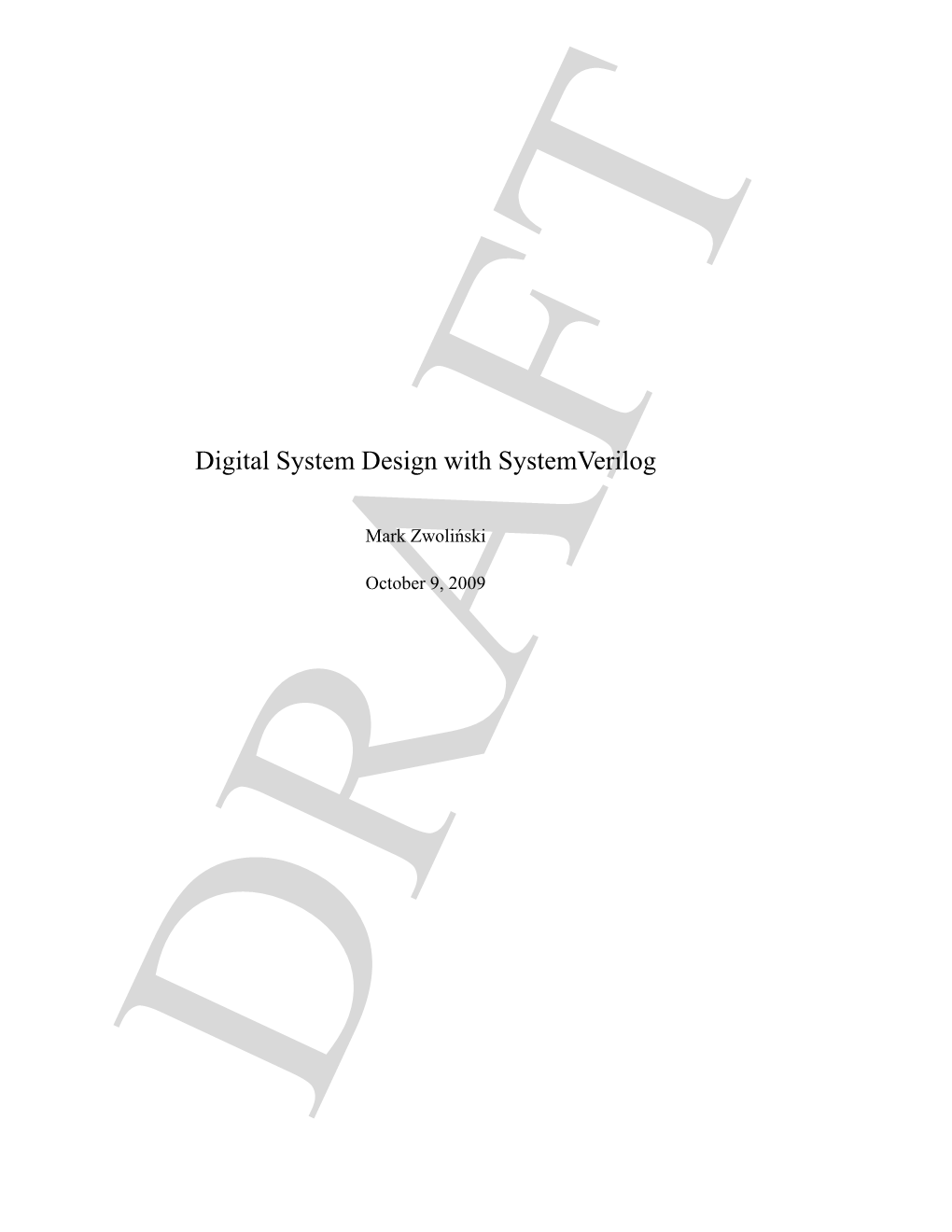 Digital System Design with Systemverilog