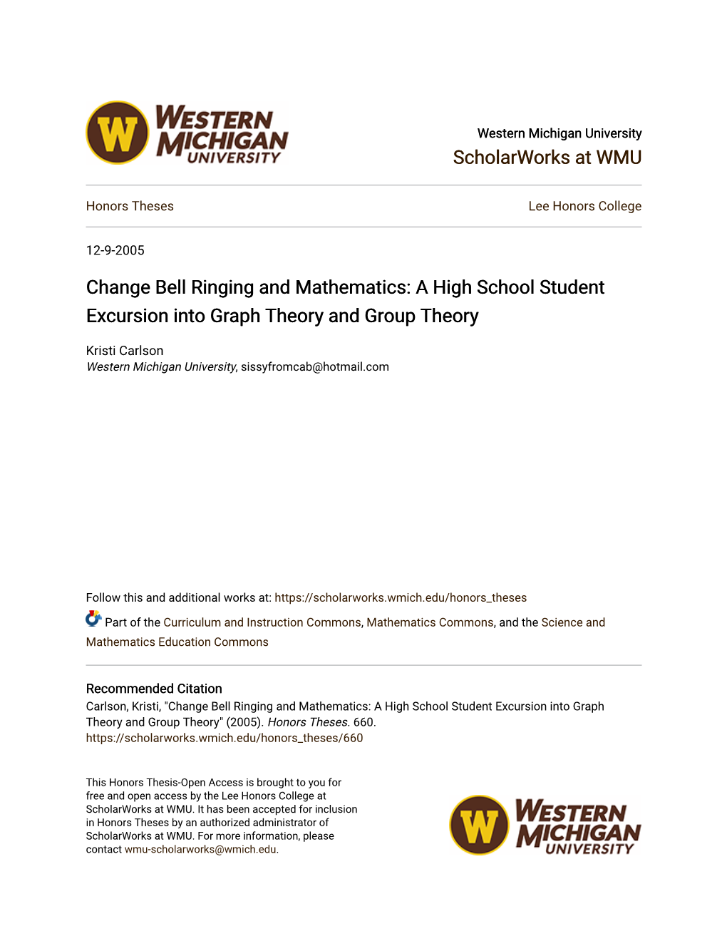 Change Bell Ringing and Mathematics: a High School Student Excursion Into Graph Theory and Group Theory