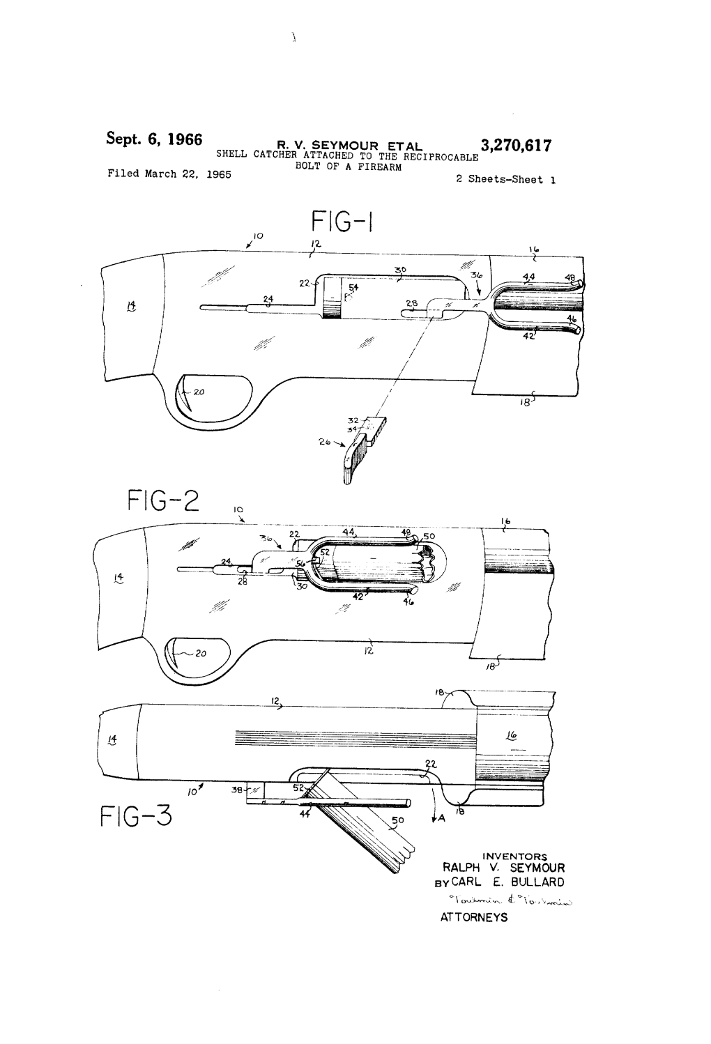 Sept. 6, 1966 R. W. SEYMOUR ETAL 3,270,617 SHELL CATCHER ATTACHED to the RECIPROCABLE BOLT of a FIREARM Filed March 22, 1965 2 Sheets-Sheet