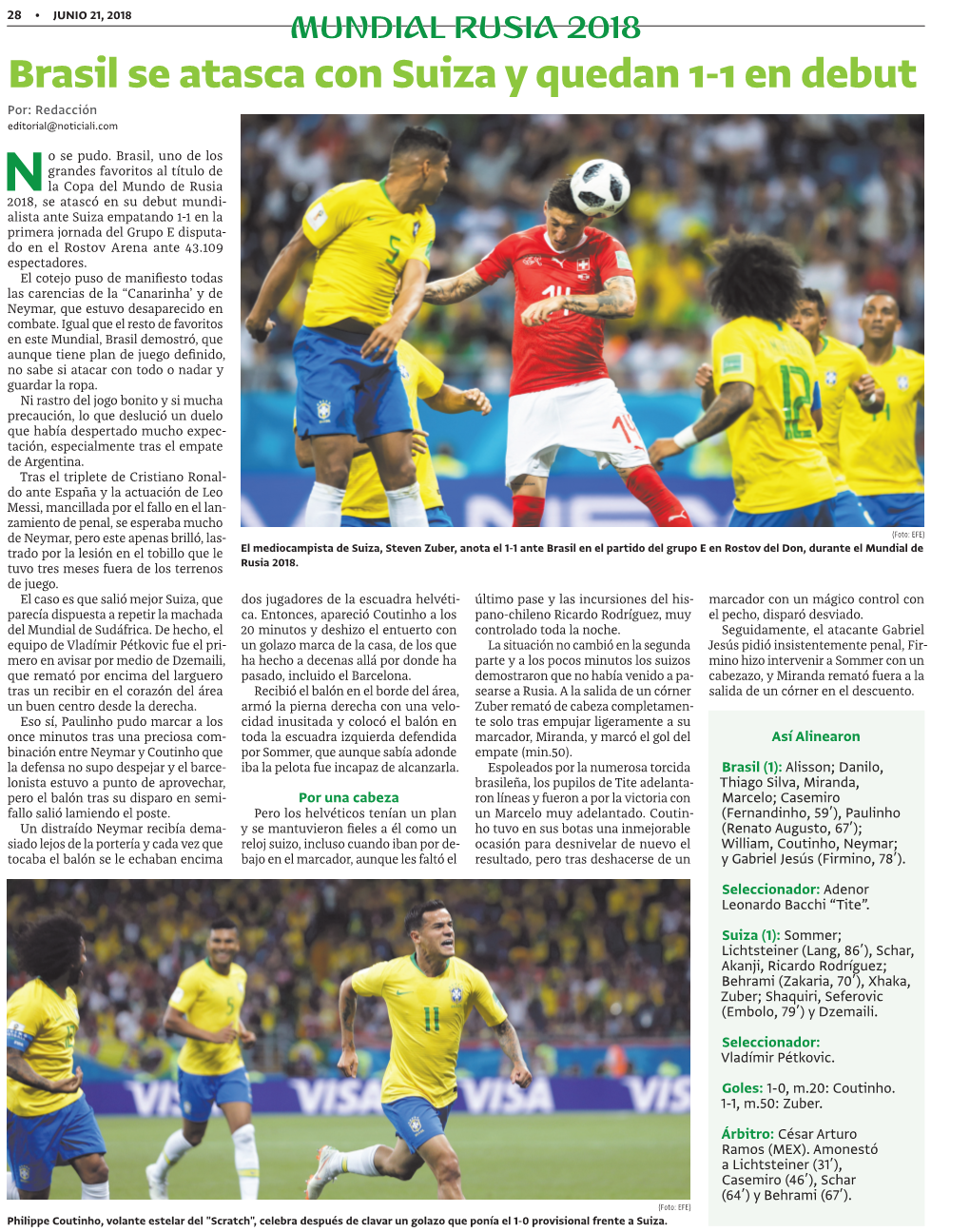 Brasil Se Atasca Con Suiza Y Quedan 1-1 En Debut Por: Redacción Editorial@Noticiali.Com