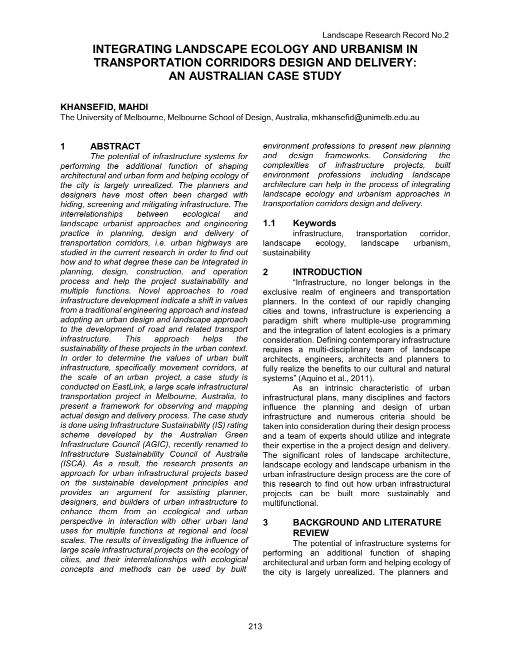 Integrating Landscape Ecology and Urbanism in Transportation Corridors Design and Delivery: an Australian Case Study