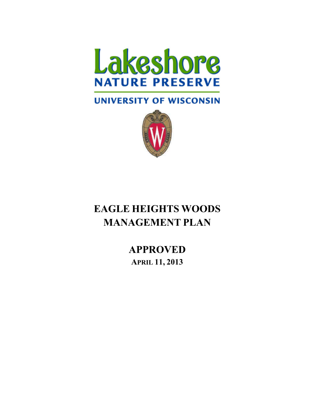 Eagle Heights Woods Management Plan Approved