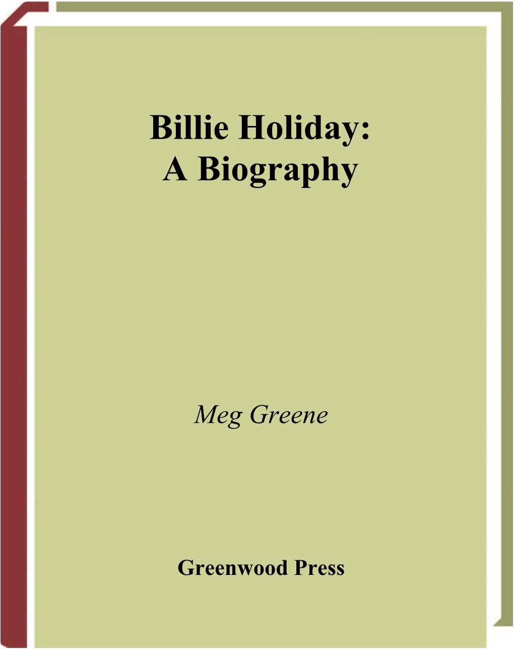 Billie Holiday: a Biography