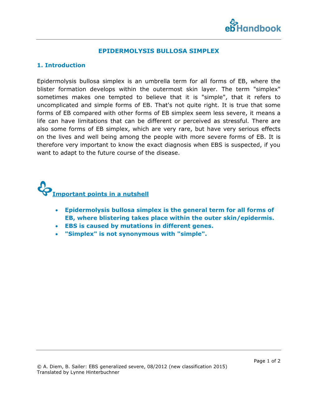 Epidermolysis Bullosa Simplex