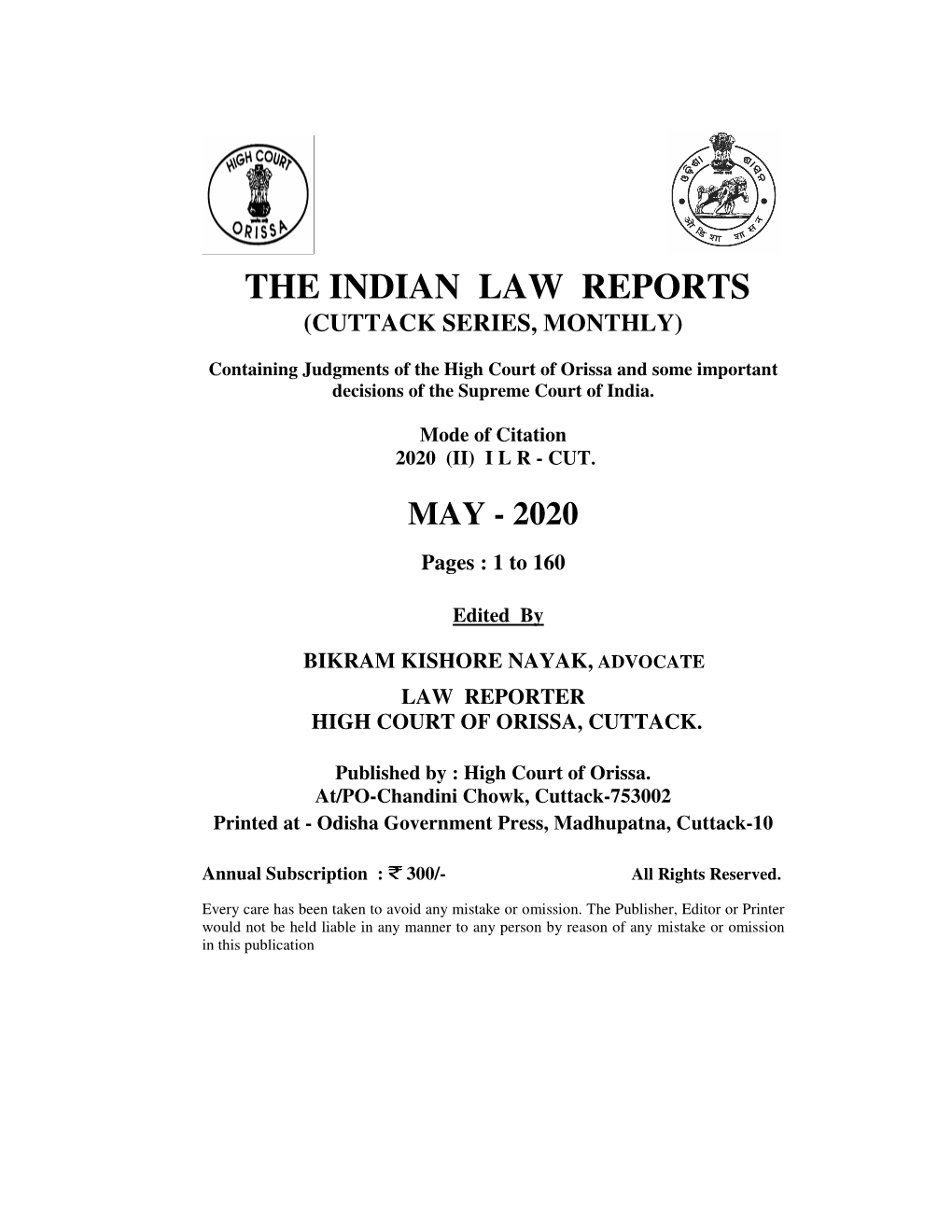 The Indian Law Reports (Cuttack Series, Monthly)