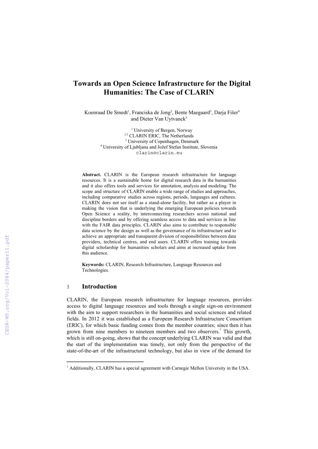 Towards an Open Science Infrastructure for the Digital Humanities: the Case of CLARIN