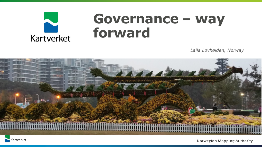 Governance – Way Forward