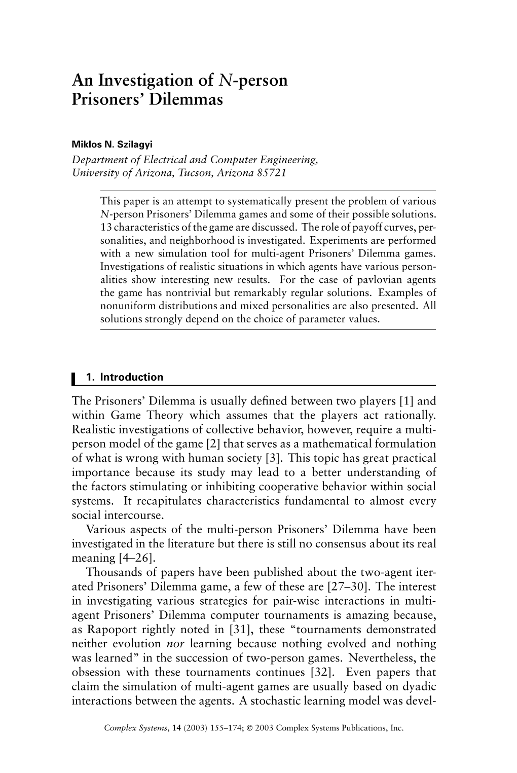 An Investigation of N-Person Prisoners' Dilemmas