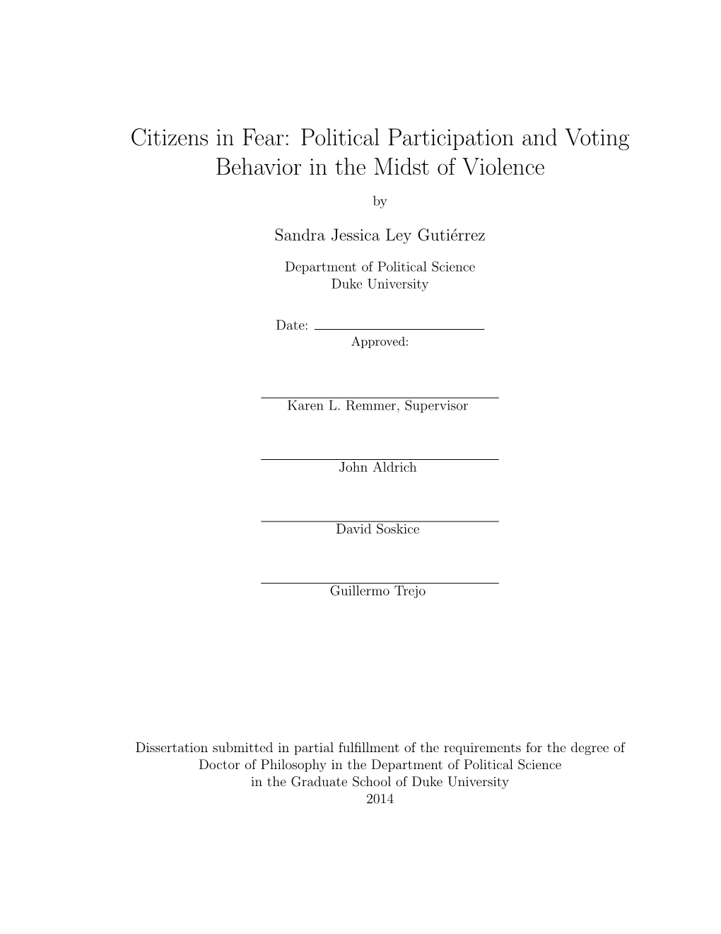 Political Participation and Voting Behavior in the Midst of Violence