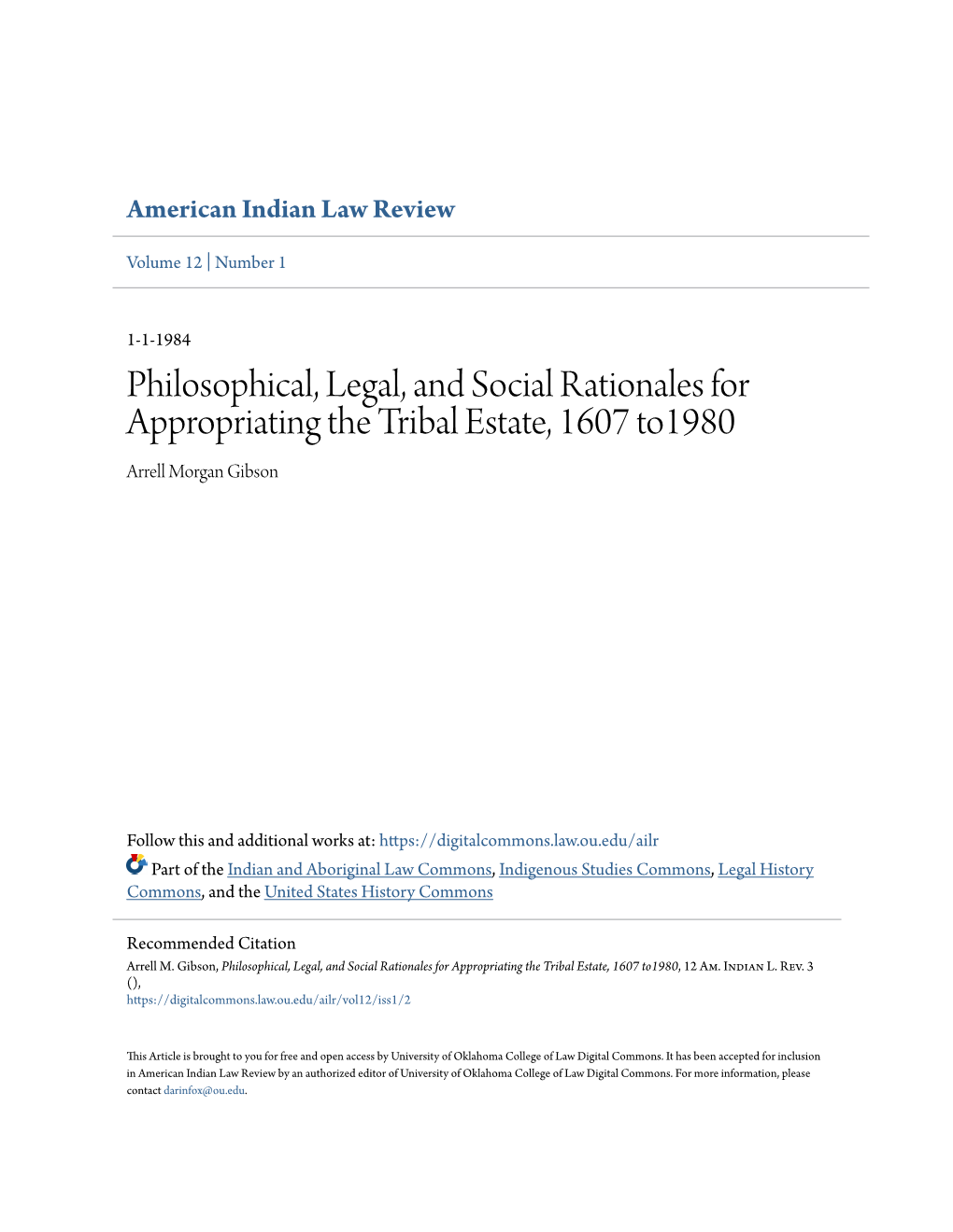 Philosophical, Legal, and Social Rationales for Appropriating the Tribal Estate, 1607 To1980 Arrell Morgan Gibson