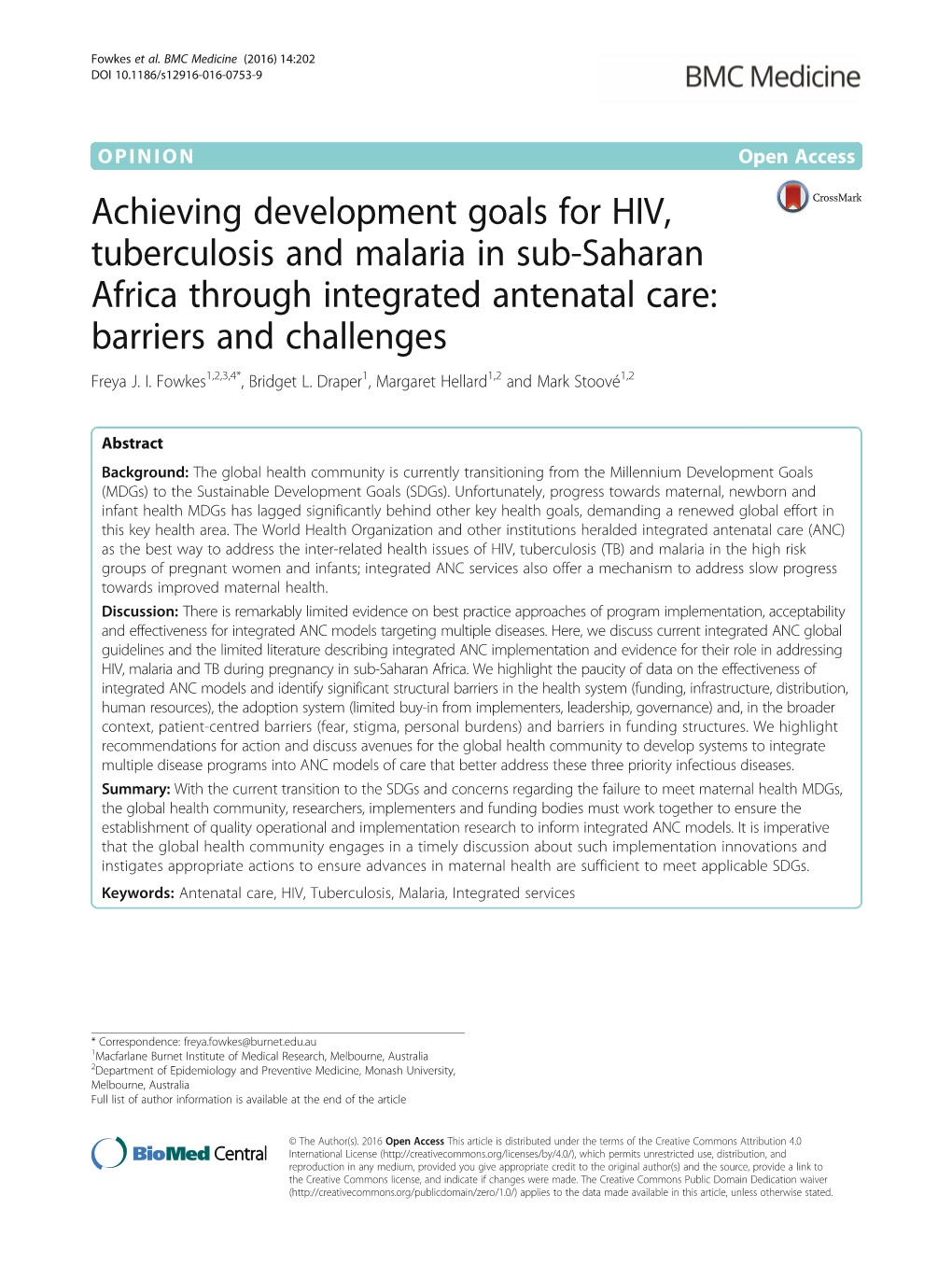 Achieving Development Goals for HIV, Tuberculosis and Malaria in Sub-Saharan Africa Through Integrated Antenatal Care: Barriers and Challenges Freya J