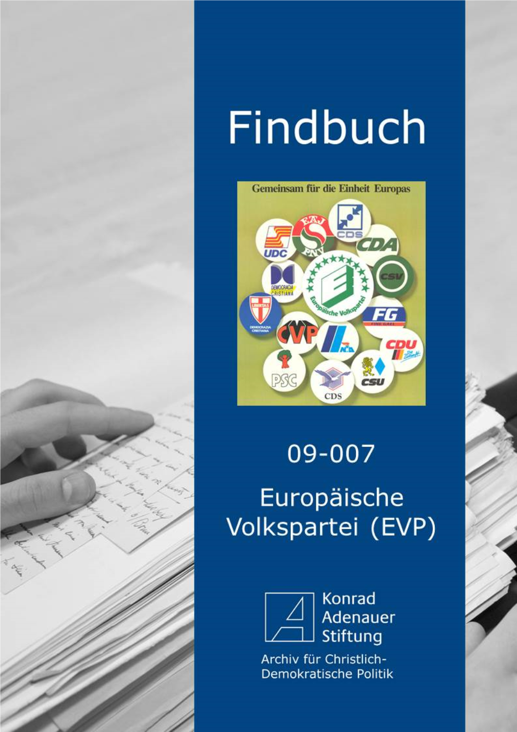 09 – 007 Europäische Volkspartei (Evp)