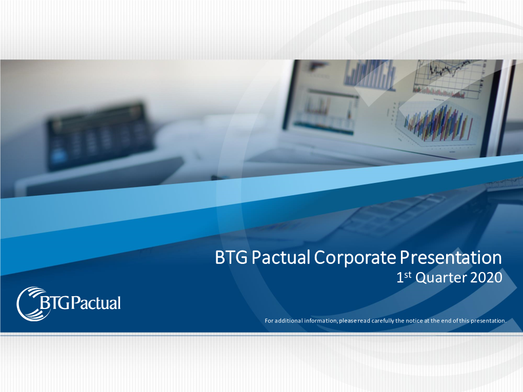 BTG Pactual Corporate Presentation 1St Quarter 2020