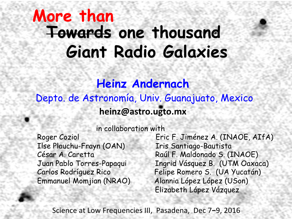 One Thousand Giant Radio Galaxies Towards More Than