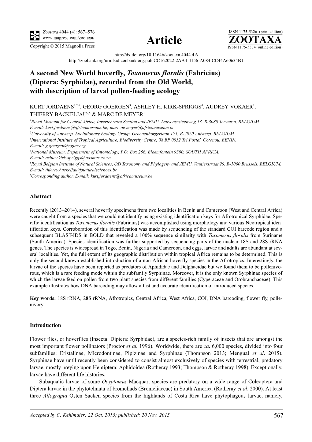 A Second New World Hoverfly, Toxomerus Floralis (Fabricius) (Diptera: Syrphidae), Recorded from the Old World, with Description of Larval Pollen-Feeding Ecology