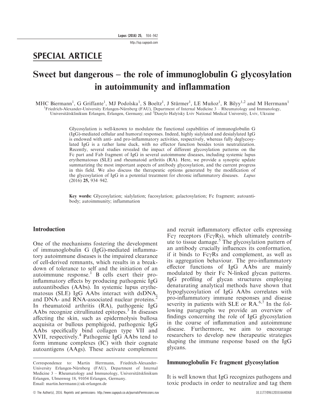 Sweet but Dangerous – the Role of Immunoglobulin G Glycosylation in Autoimmunity and Inflammation