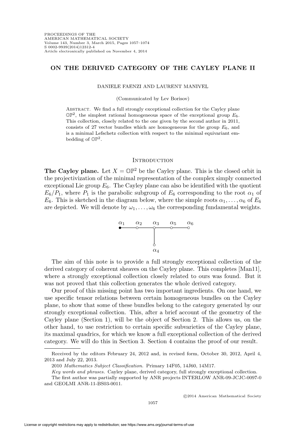 On the Derived Category of the Cayley Plane Ii