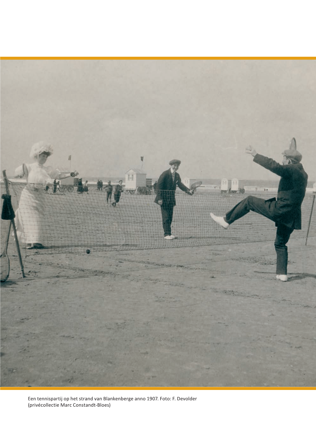 Een Tennispartij Op Het Strand Van Blankenberge Anno 1907