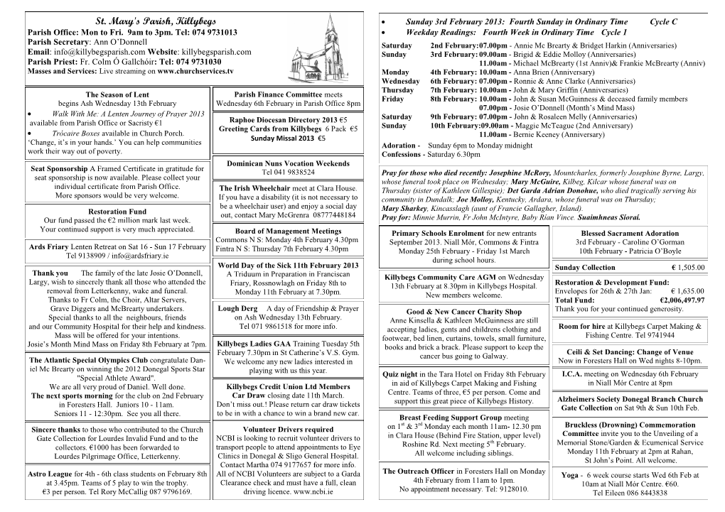 St. Mary's Parish, Killybegs  Sunday 3Rd February 2013: Fourth Sunday in Ordinary Time Cycle C Parish Office: Mon to Fri
