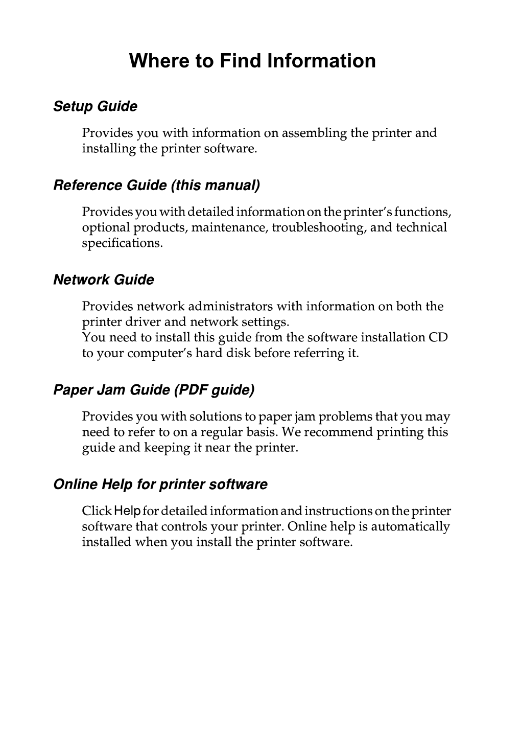 Printer and Installing the Printer Software