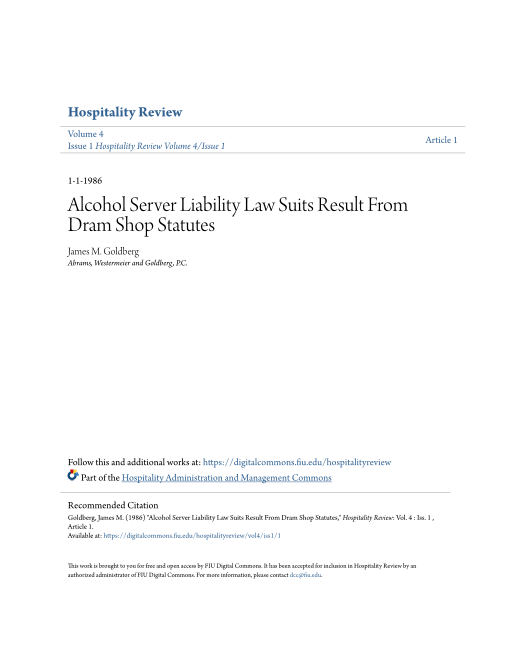 Alcohol Server Liability Law Suits Result from Dram Shop Statutes James M