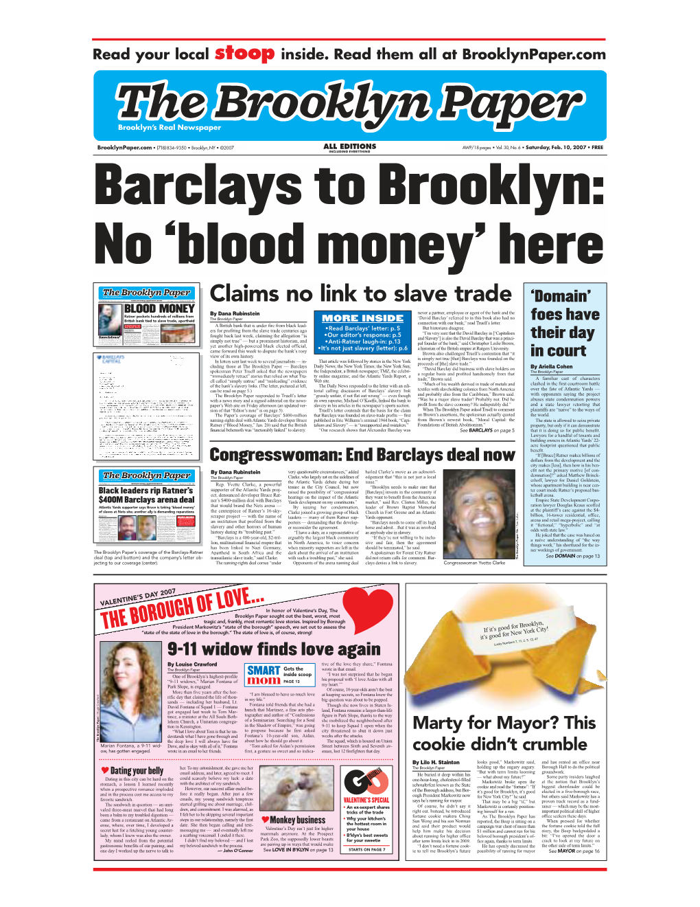 Brooklyn Paper MORE INSIDE Foes Have Just Tools Used by Ratner to Get This Project Connection with Our Bank,” Read Truell’S Letter