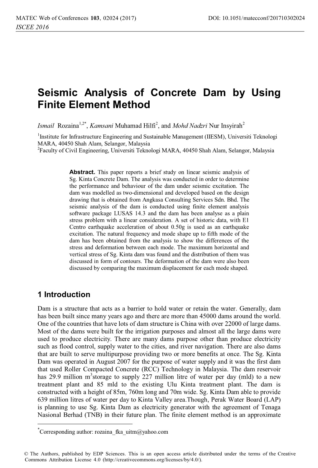 Seismic Analysis of Concrete Dam by Using Finite Element Method