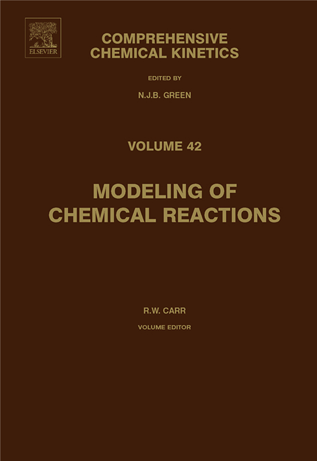 Modeling of Chemical Reactions. Volume 42